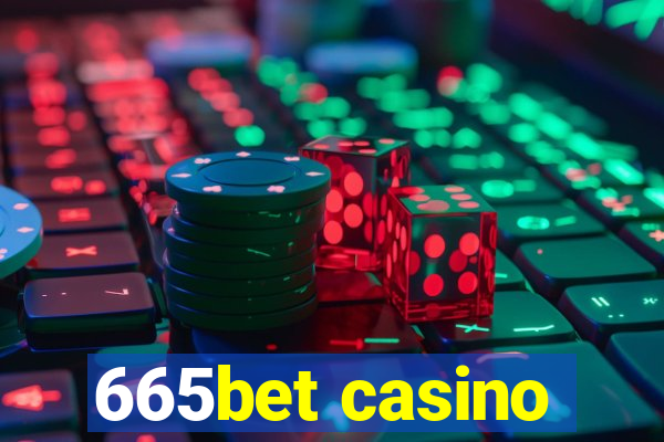 665bet casino